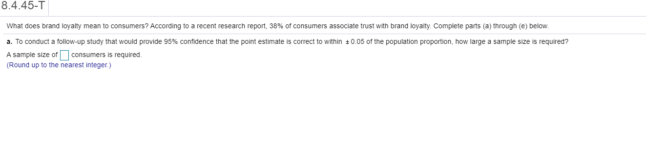 Solved 8.4.45-T What does brand loyalty mean to consumers? | Chegg.com