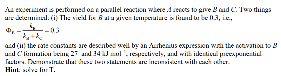 Solved An experiment is performed on a parallel reaction | Chegg.com