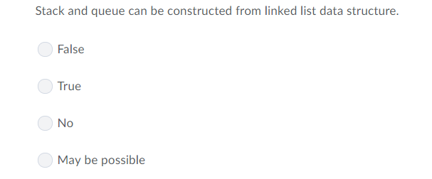 Solved Stack and queue can be constructed from linked list | Chegg.com