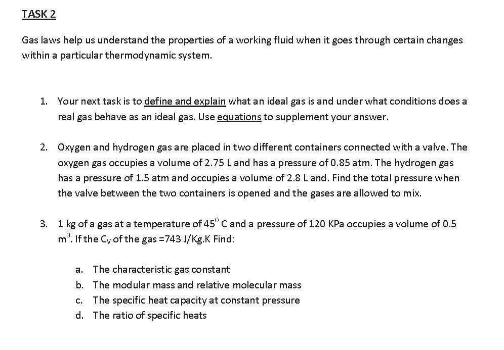 Gas Task Solved TASK 2 Gas laws help us understand the properties of | Chegg.com