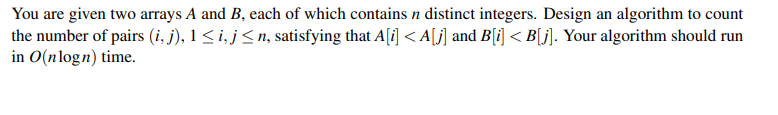 Solved You Are Given Two Arrays A And B Each Of Which 4920