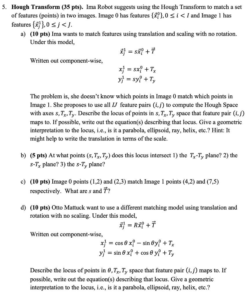 5 Hough Transform 35 Pts Ima Robot Suggests Us Chegg Com