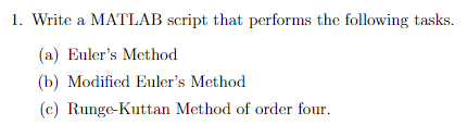 Solved 1. Write a MATLAB script that performs the following | Chegg.com