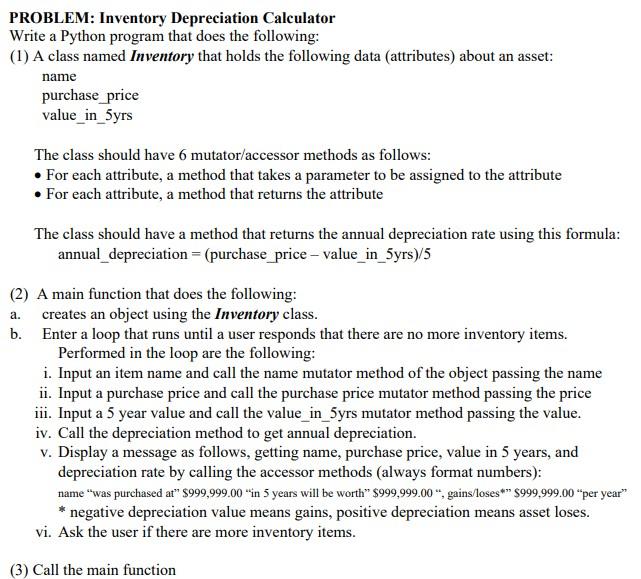 Solved PROBLEM: Inventory Depreciation Calculator Write a | Chegg.com