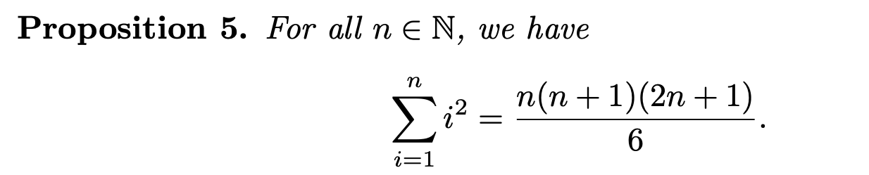 Solved Proposition 5. For all n E N, we have n Σi2 = n(n + | Chegg.com