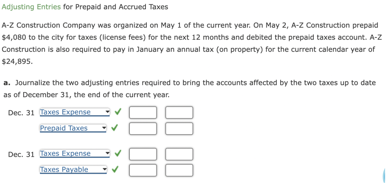 Solved Adjusting Entries for Prepaid and Accrued Taxes AZ
