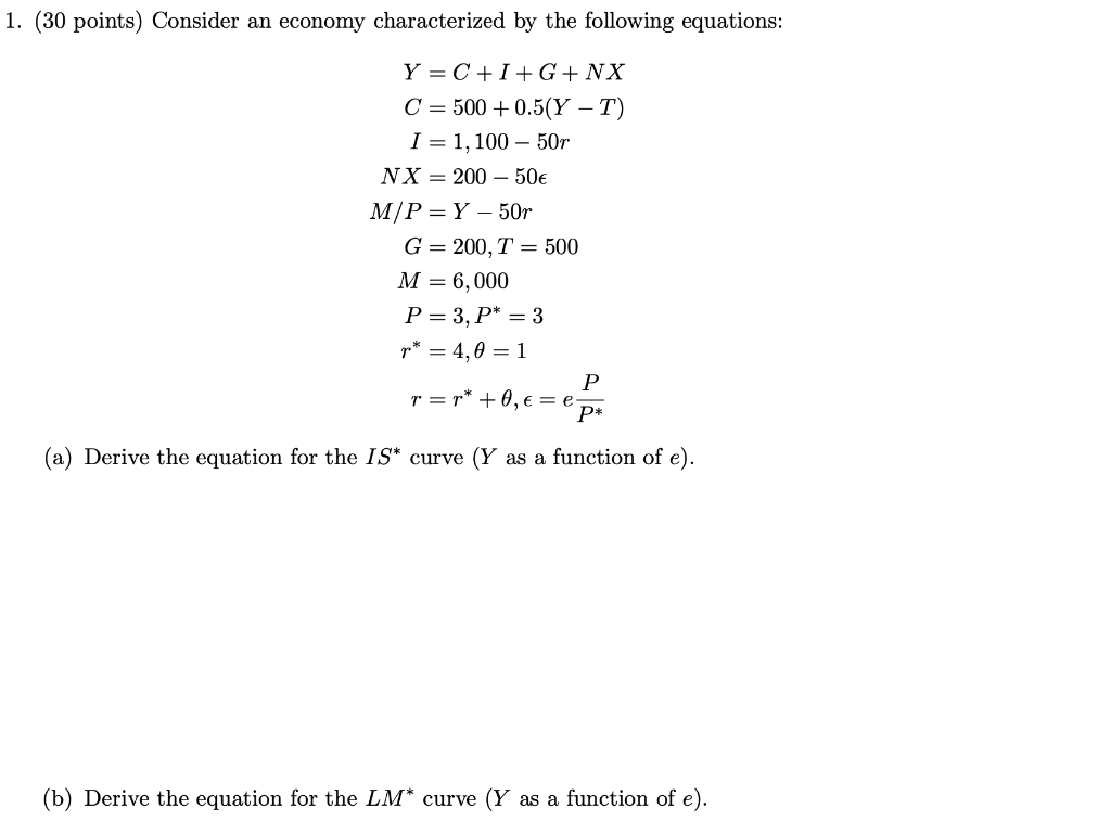 1 30 Points Consider An Economy Characterized B Chegg Com