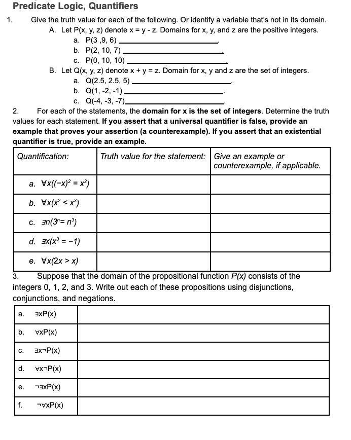 Solved Predicate Logic, Quantifiers 1. Give the truth value | Chegg.com