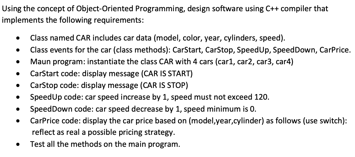Solved Using the concept of Object-Oriented Programming, | Chegg.com
