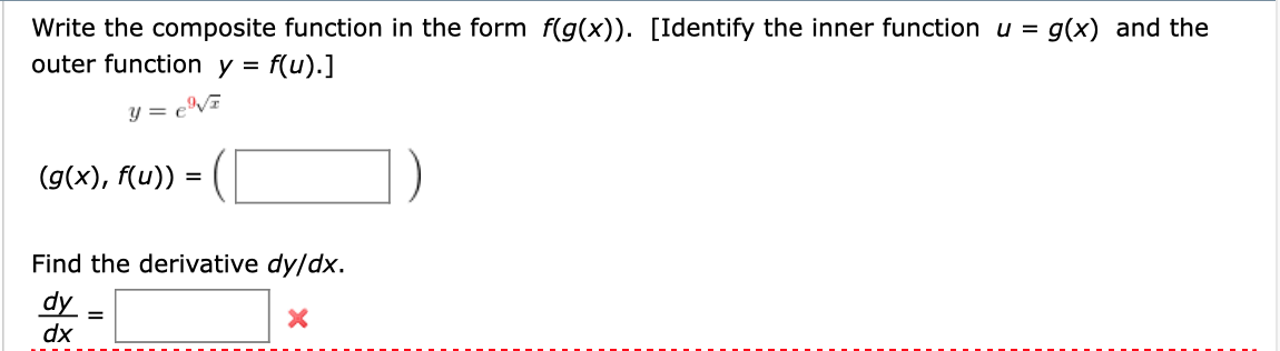 Solved Write The Composite Function In The Form F G X Chegg Com