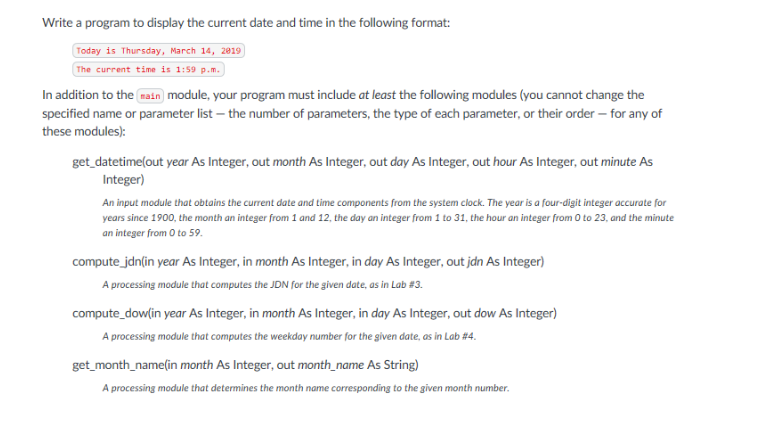 Write a program to display the current date and time | Chegg.com