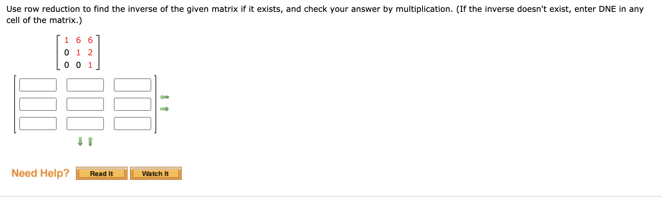 Solved Use row reduction to find the inverse of the given Chegg