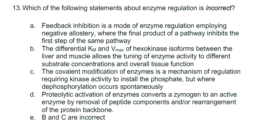 Solved 13. Which Of The Following Statements About Enzyme | Chegg.com Solved 13. Which Of The Following Statements About Enzyme | Chegg.com