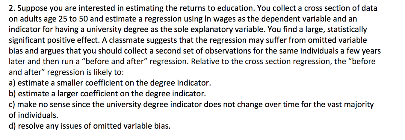 2. Suppose you are interested in estimating the | Chegg.com