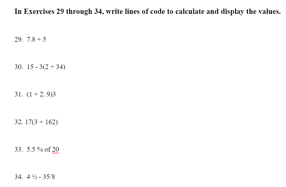 Solved Write Lines Of Code To Calculate And Display The | Chegg.com