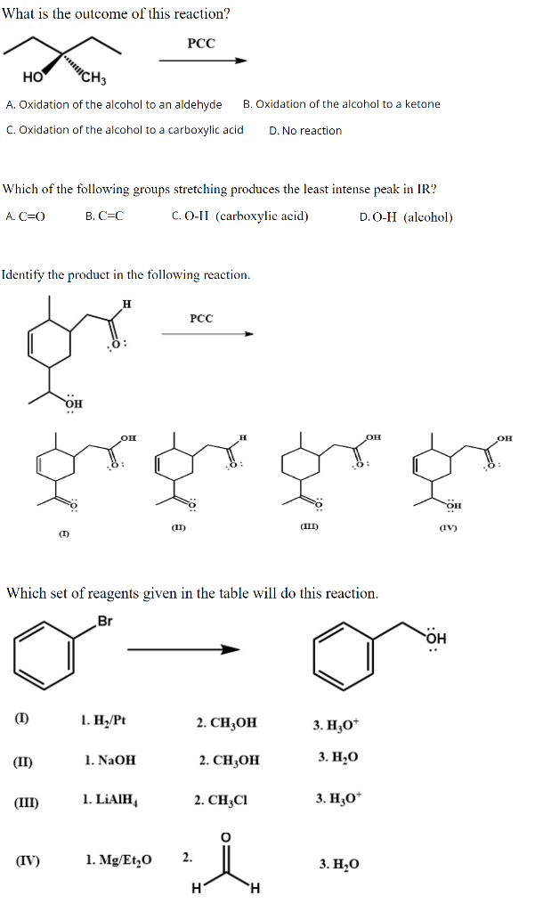 Solved 1. CH3-CH2-OH + PCC a. (CH3)2-C=N-OH 2. CH3-CHO + 2