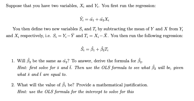 Solved Suppose that you have two variables, X; and Y. You | Chegg.com
