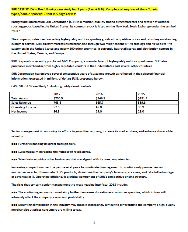 SHR case study – the following case study has 2 parts (part a & b). complete all requires of these 2 parts typed/double-space