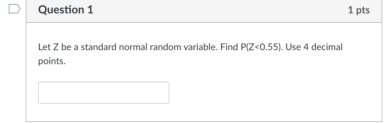 Solved Question 1 1 pts Let Z be a standard normal random | Chegg.com