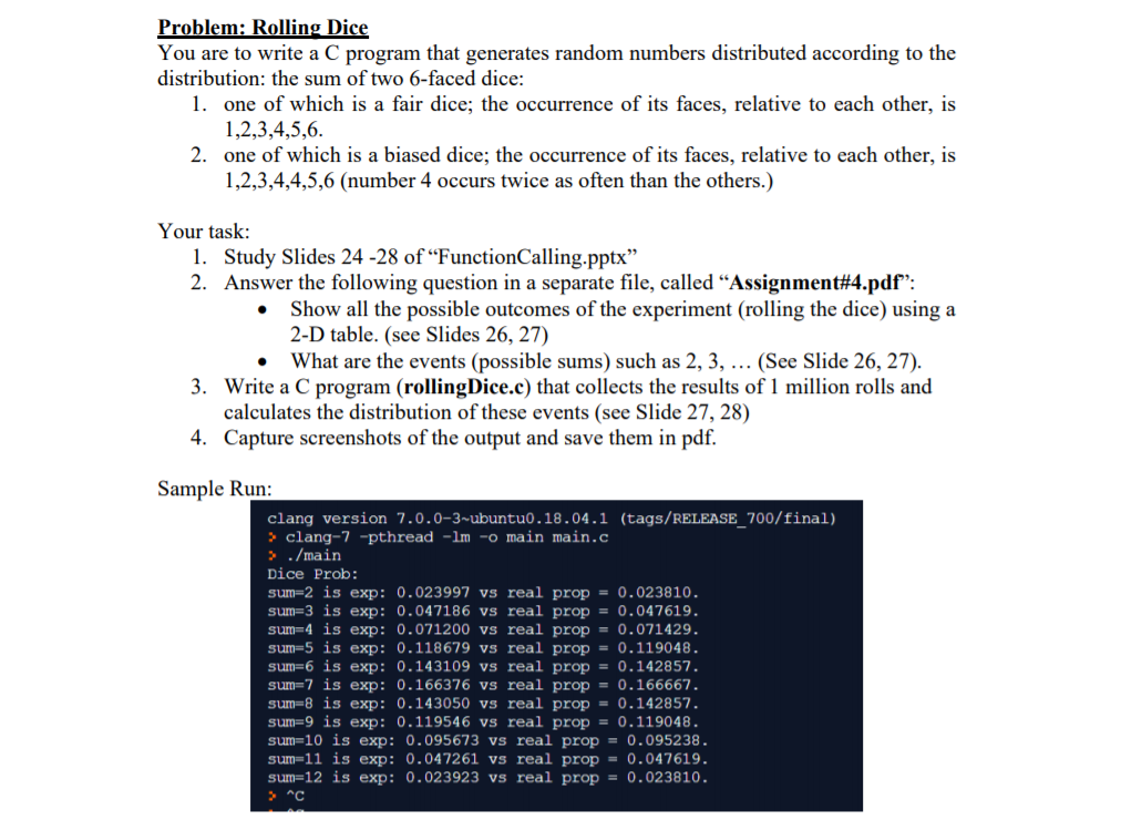 Problem: Rolling Dice You are to write a C program | Chegg.com