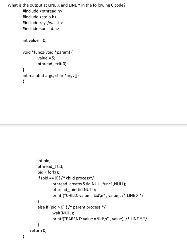 Solved What is the output at LINE X and LINE Y in the | Chegg.com