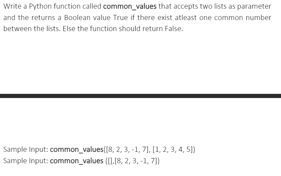 Solved Write a Python function called common_values that | Chegg.com
