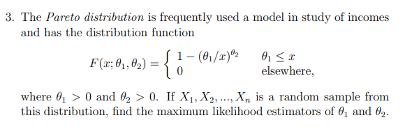 Solved 3. The Pareto distribution is frequently used a model | Chegg.com