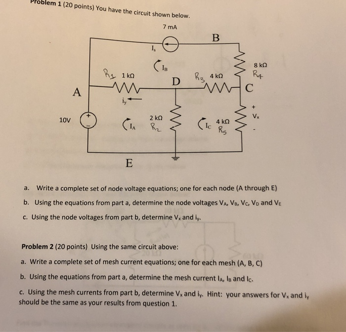 Solved Problem 1 (20 points) You have the circuit shown | Chegg.com