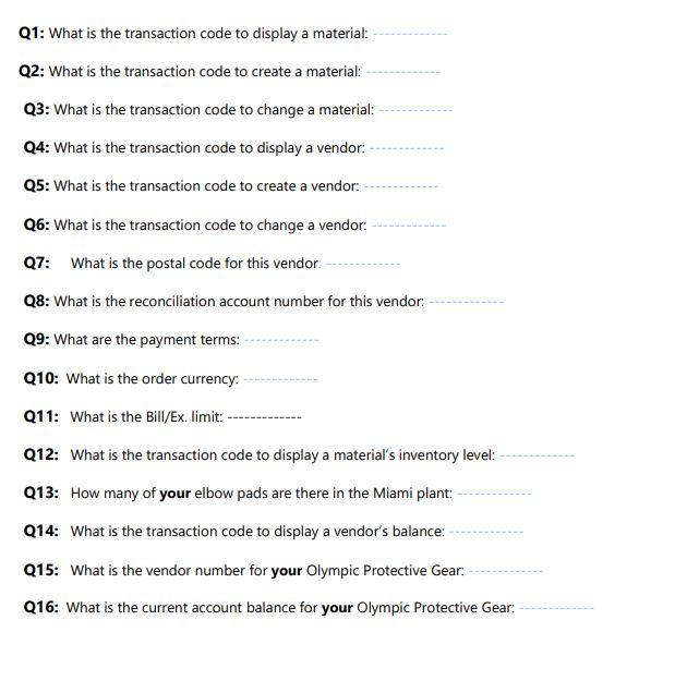 Solved Q1: What is the transaction code to display a | Chegg.com