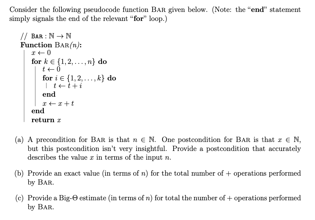 Solved Consider the following pseudocode function BAR given | Chegg.com