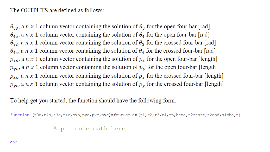 Make your own fourbar linkage simulator in Matlab.