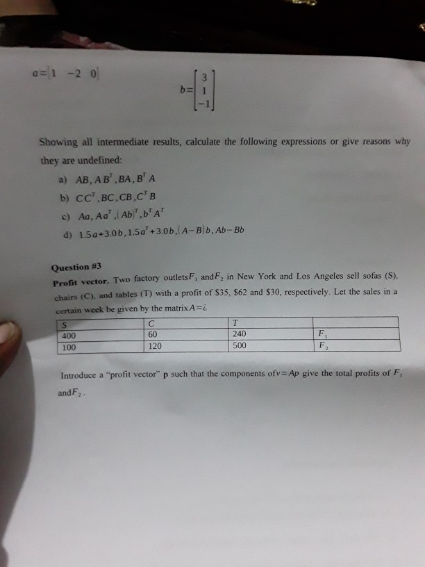 Solved Question #1 - 4 1 5 0 Let 10 2 41 A=6 5 5 [103] To 52 | Chegg.com