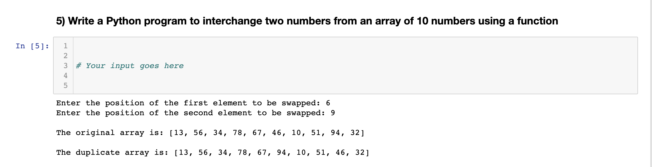 Solved 5) Write a Python program to interchange two numbers | Chegg.com