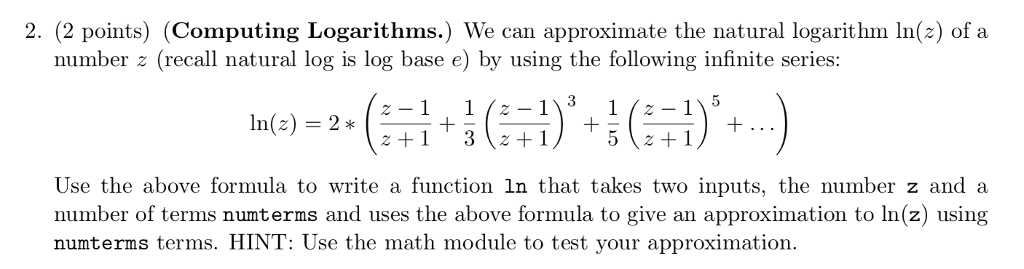 Solved 2. (2 points) (Computing Logarithms.) We can | Chegg.com