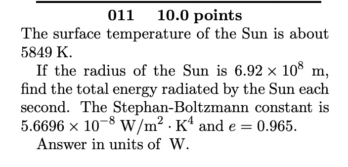 Solved The surface temperature of the Sun is about 5849 K. | Chegg.com