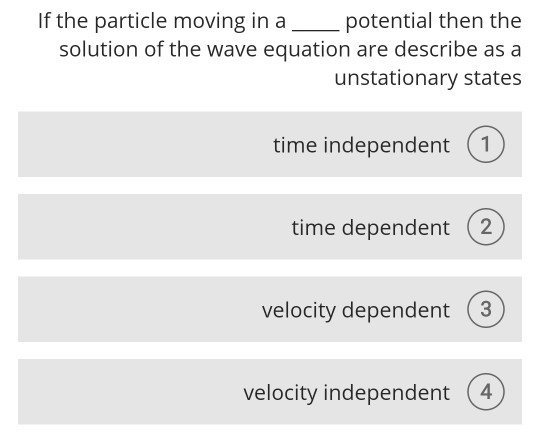 Solved potential then the solution of the wave equation are | Chegg.com