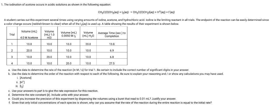 Solved 1. The iodination of acetone occurs in acidic | Chegg.com