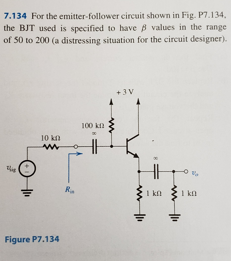 Solved 7.134 For the emitter-follower circuit shown in Fig. | Chegg.com