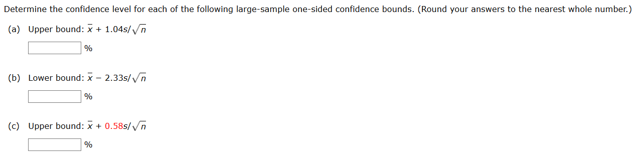 Solved Determine the confidence level for each of the | Chegg.com