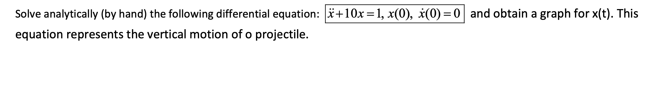 solve-analytically-by-hand-the-following-chegg