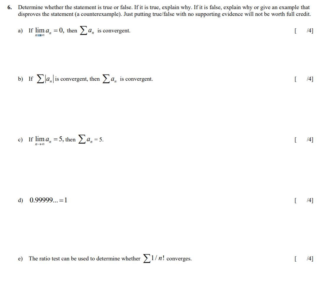 Solved 6. Determine whether the statement is true or false. | Chegg.com