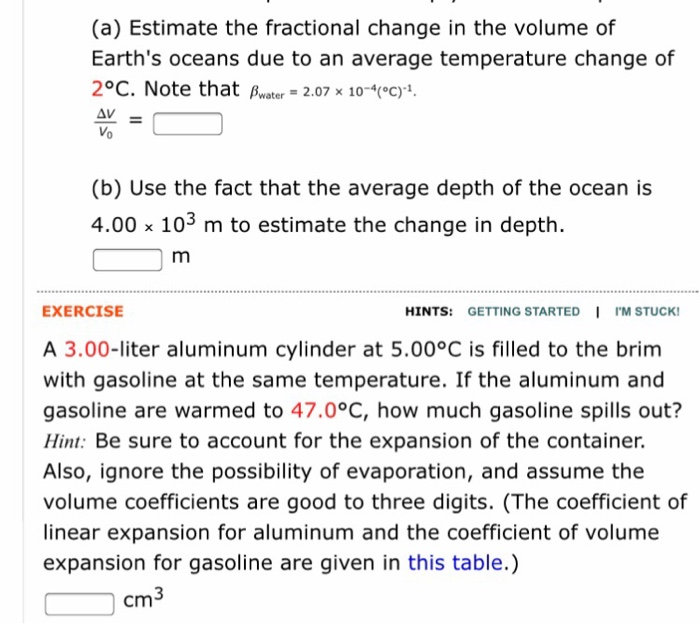 Solved (a) Estimate the fractional change in the volume of | Chegg.com