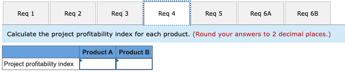 Solved For each measure, identify whether Product A or | Chegg.com