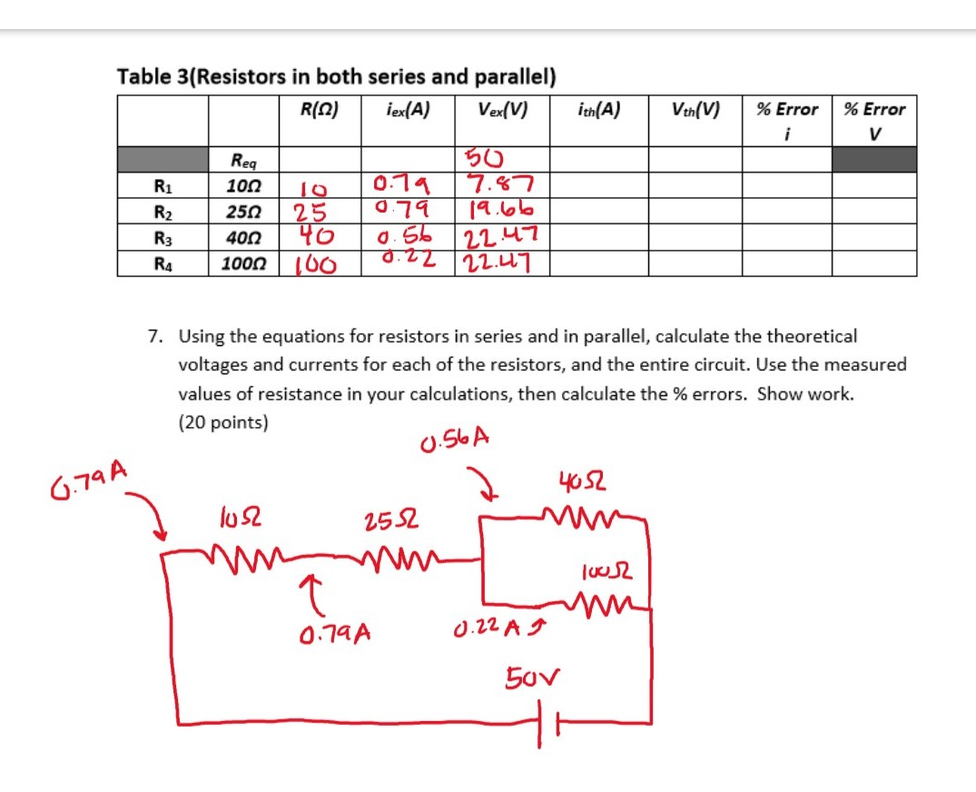Solved Table 3(Resistors in both series and parallel) R(Q)