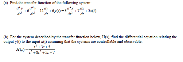 Solved (a) Find the transfer function of the following | Chegg.com