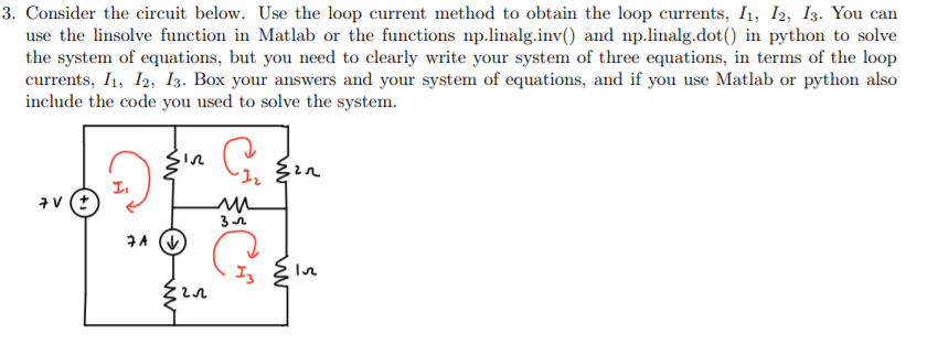 Solved 3. Consider the circuit below. Use the loop current | Chegg.com