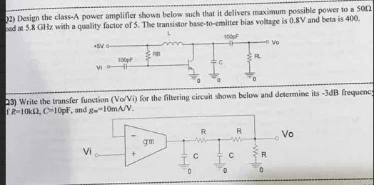 Solved 2) Design the class-A power amplifier shown below | Chegg.com