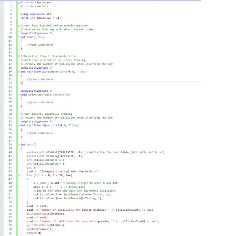 Solved Please complete this in C++. Send a screenshot of the | Chegg.com