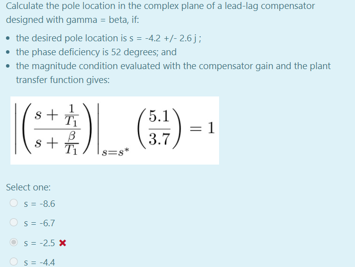 Calculate the pole location in the complex plane of a | Chegg.com