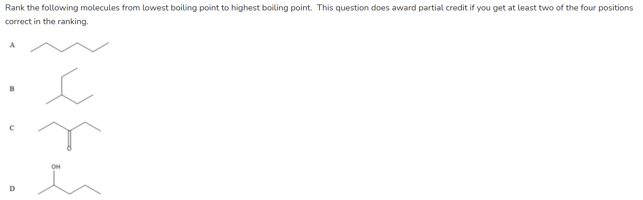 solved-identify-the-compound-with-the-lowest-boiling-point-chegg